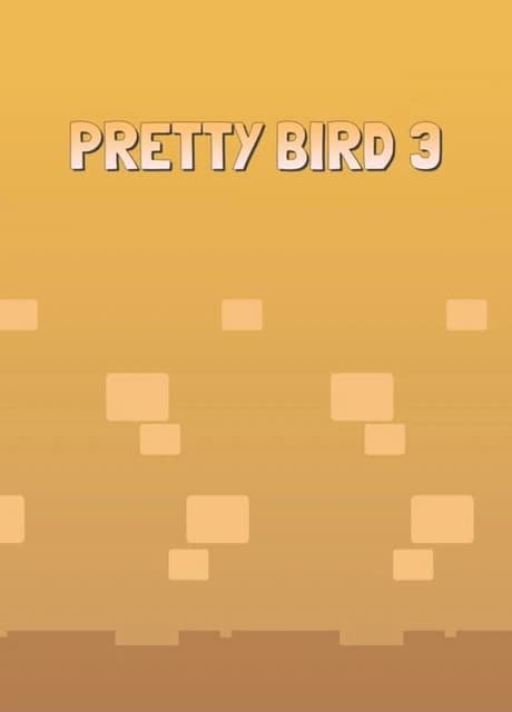 Pretty Bird 3