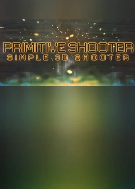 Primitive Shooter