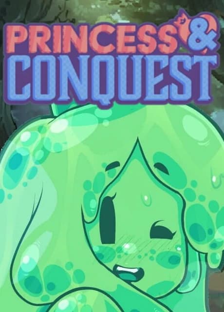 Princess & Conquest