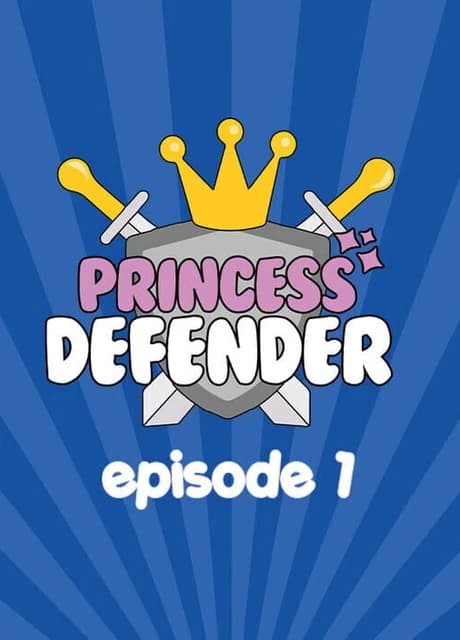 Princess Defender: Episode 1