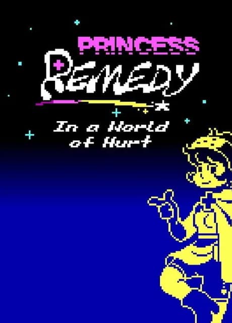 Princess Remedy in a World of Hurt