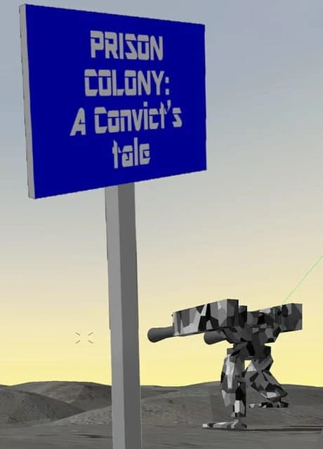 Prison Colony: A Convict's Tale
