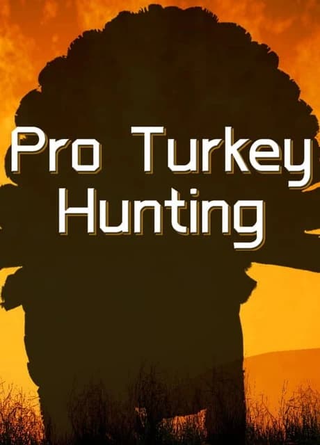 Pro Turkey Hunting