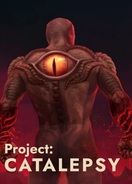 Project: Catalepsy