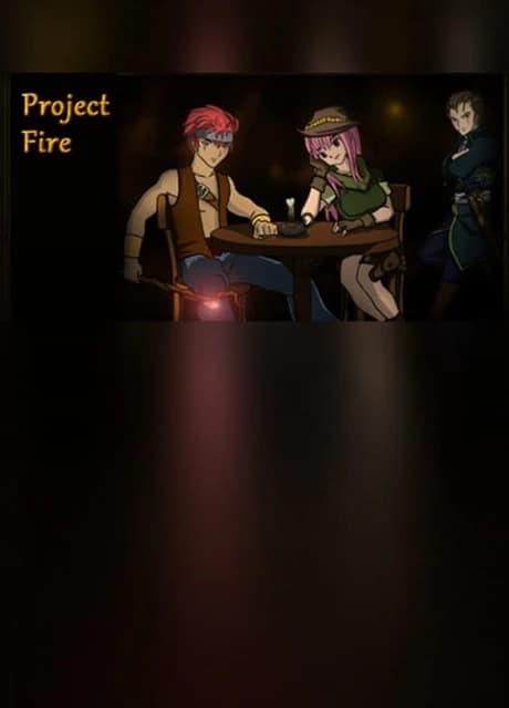 Project "Fire"