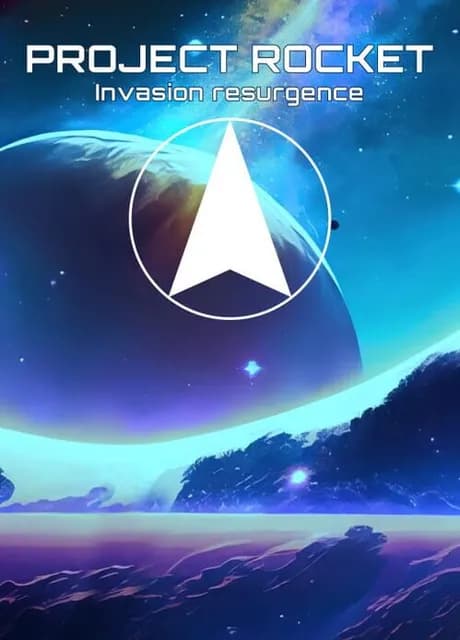 Project Rocket: Invasion Resurgence