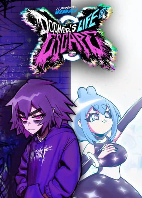 Project; Virai: Doomer's Life Escape
