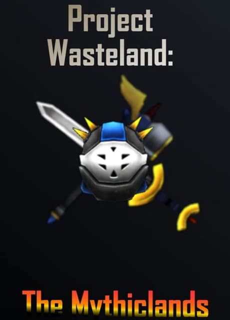 Project Wasteland: The Mythiclands