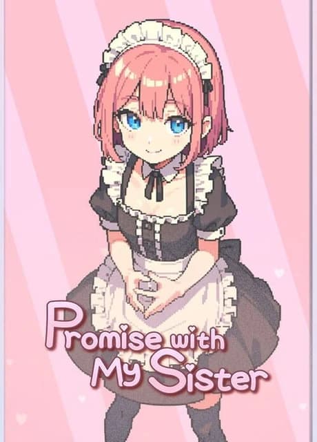 Promise with My Sister