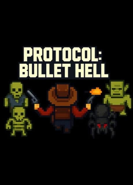 Protocol: Bullet Hell