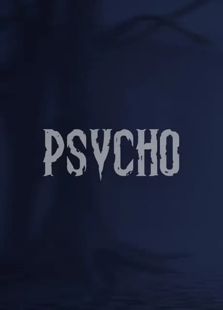 Psycho