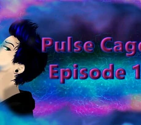 Pulse Cage Episode 1