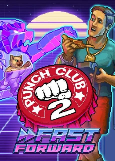 Punch Club 2: Fast Forward