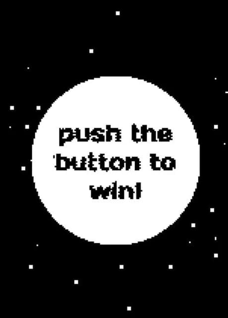 Push the Button to Win!
