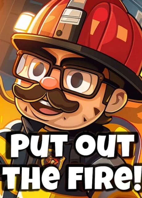 Put Out the Fire