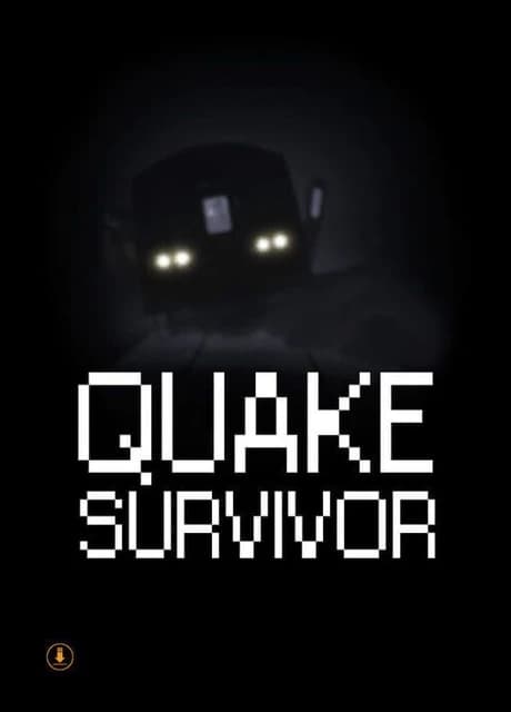 Quake Survivor