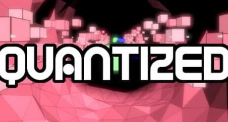 Quantized