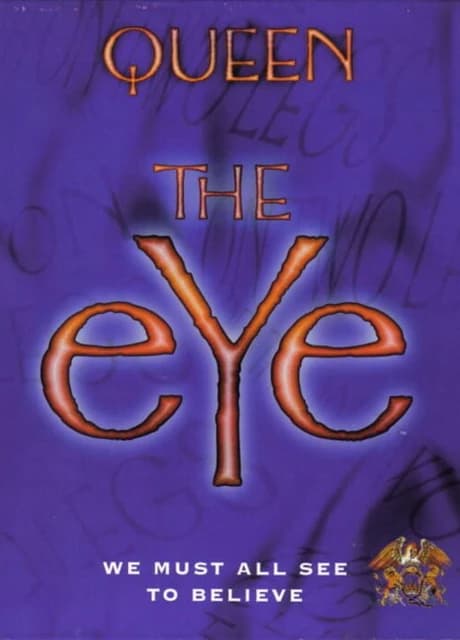 Queen: The Eye