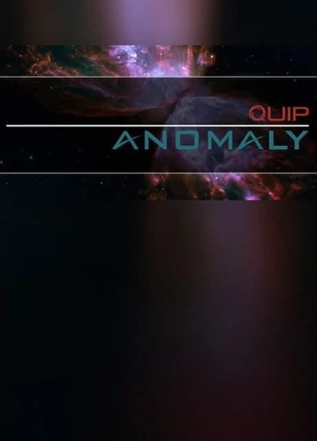 Quip Anomaly