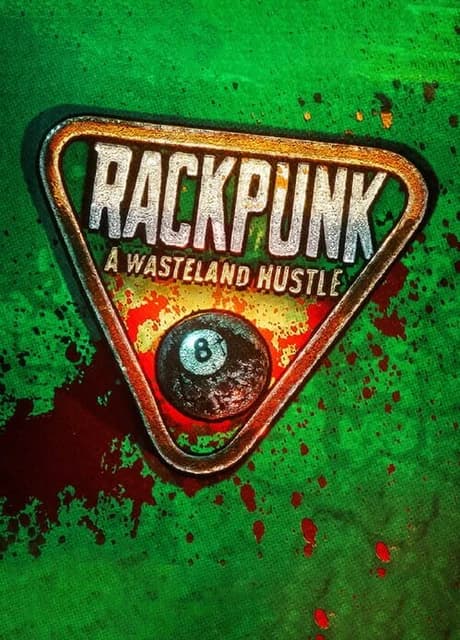 Rackpunk: A Wasteland Hustle
