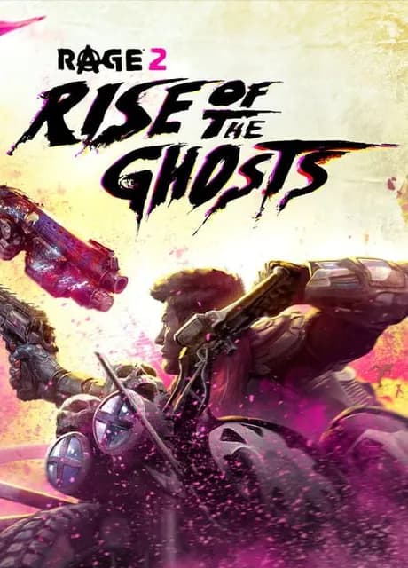 Rage 2: Rise of the Ghosts