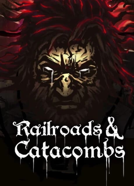 Railroads & Catacombs