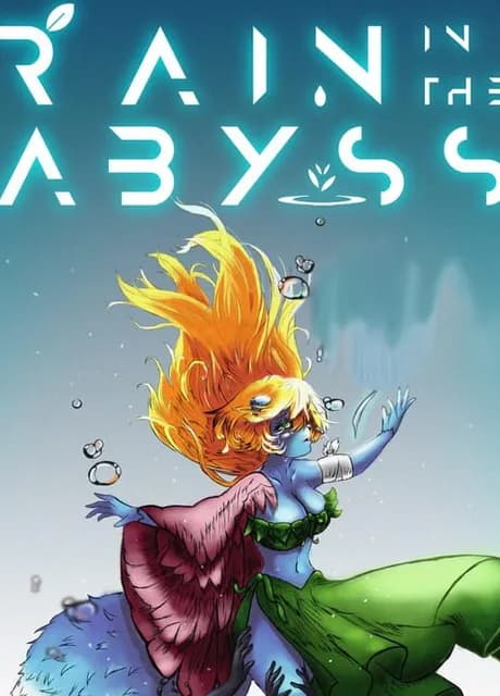 Rain in the Abyss