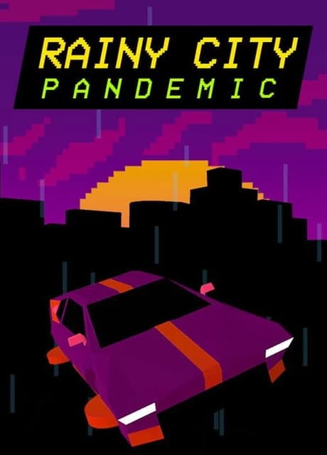 Rainy City: Pandemic