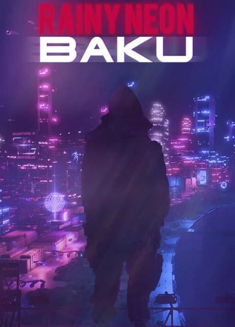 Rainy Neon: Baku
