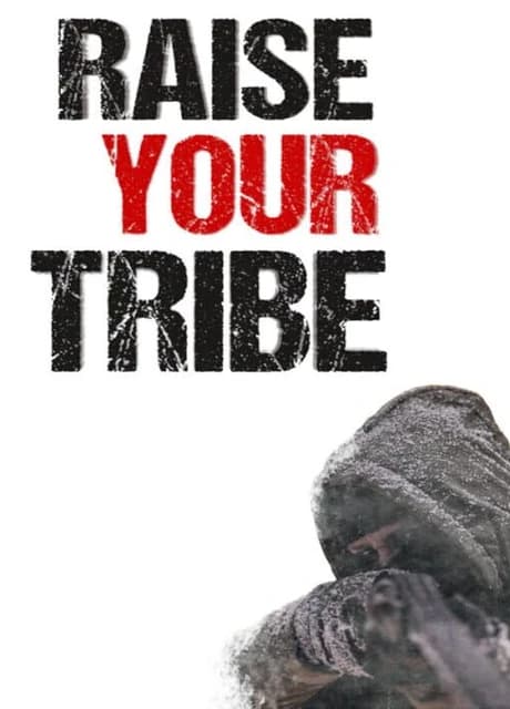 Raise Your Tribe
