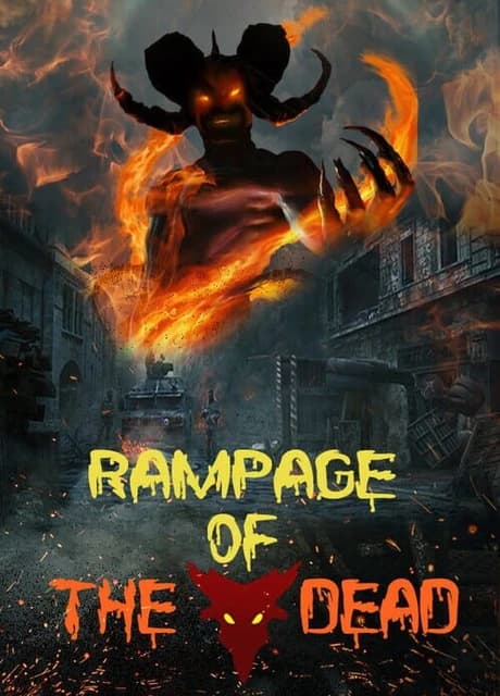 Rampage of the Dead
