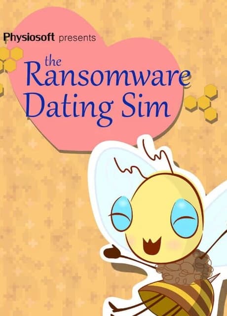 Ransomware Dating Sim