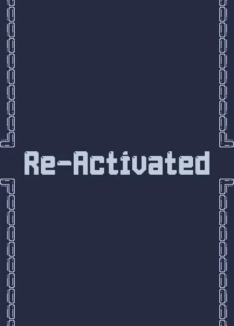 Re-Activated