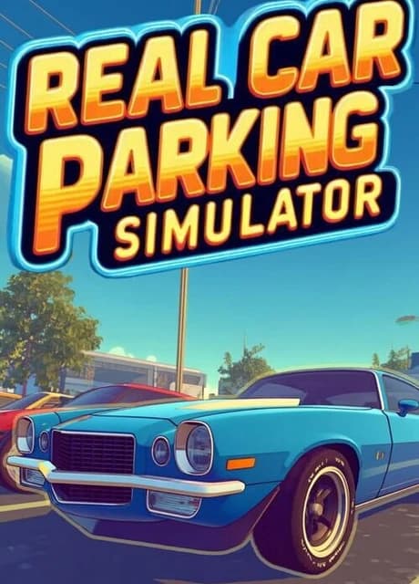 Real Car Parking Simulator
