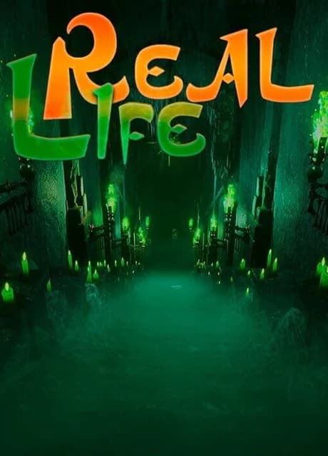 Real Life