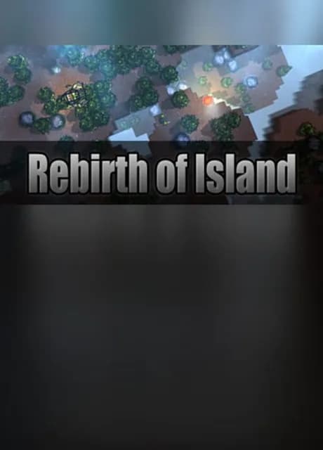 Rebirth of Island