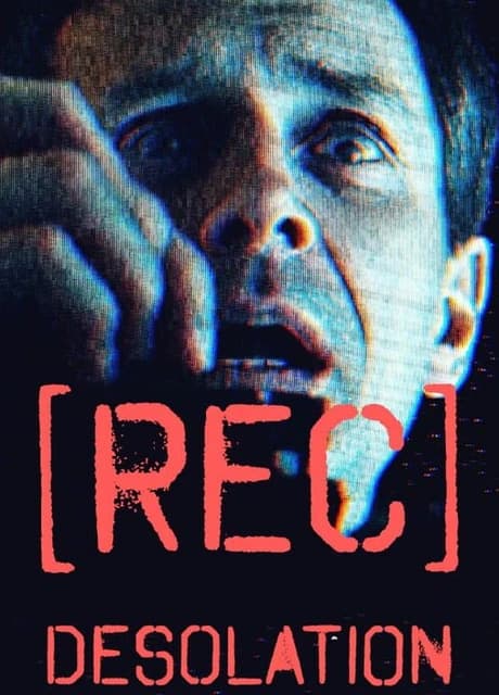 [REC] Desolation