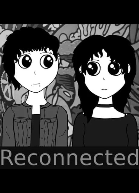 Reconnected
