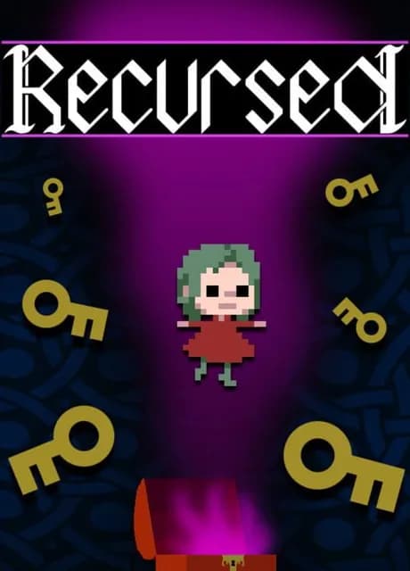 Recursed