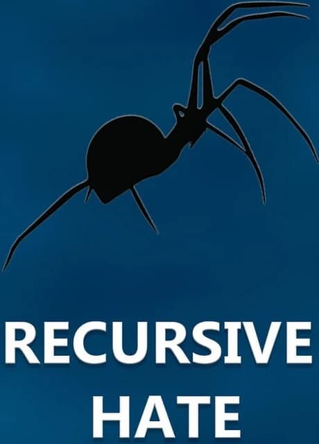 Recursive Hate: Spider Hell