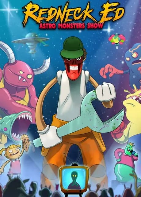 Redneck Ed: Astro Monsters Show