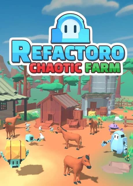 Refactoro: Chaotic Farm