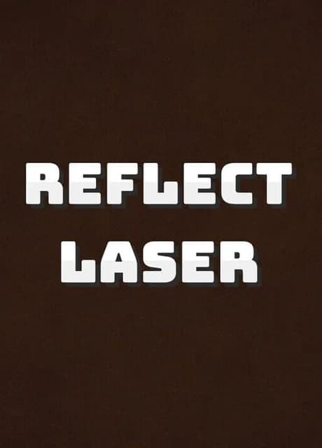 Reflect Laser