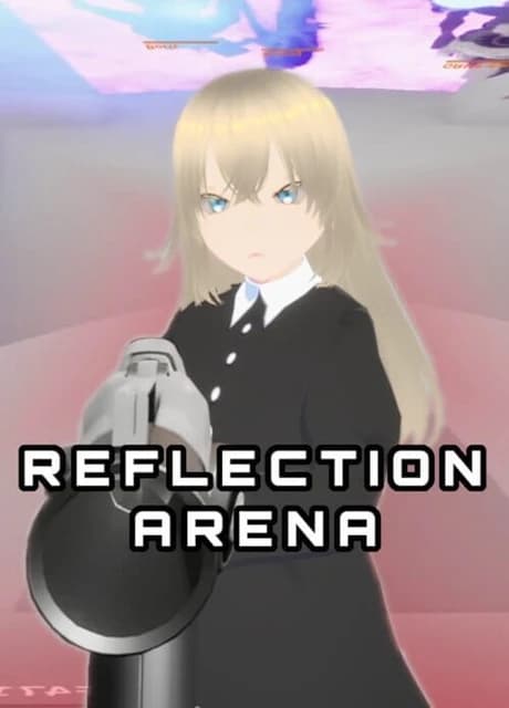 Reflection Arena