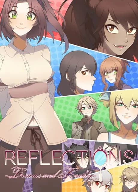 Reflections: Dreams and Reality