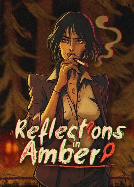 Reflections in Amber
