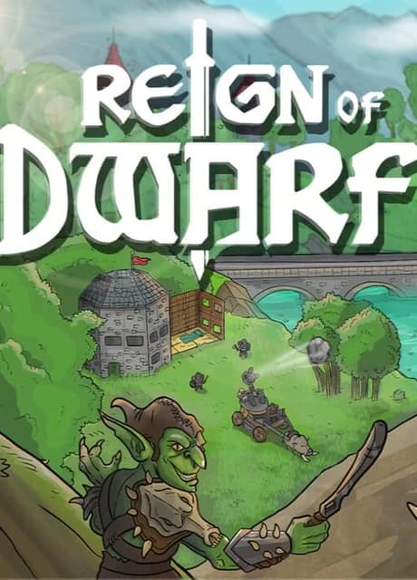 Reign of Dwarf