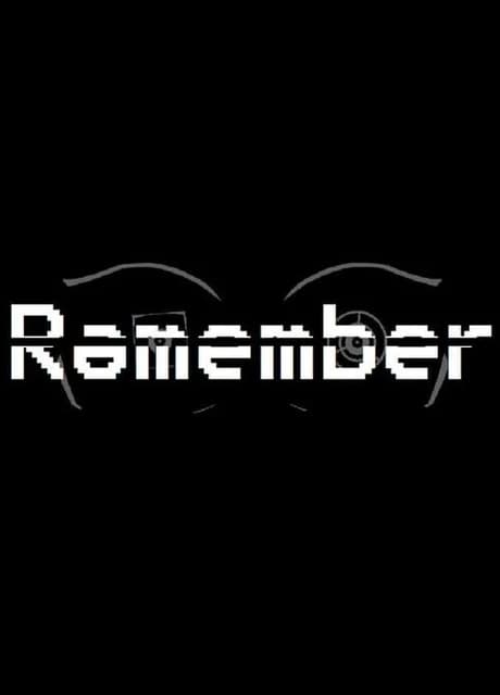 Remember