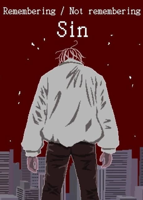 Remembering/Not remembering Sin