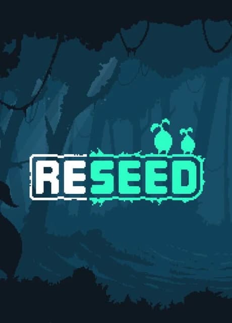 Reseed